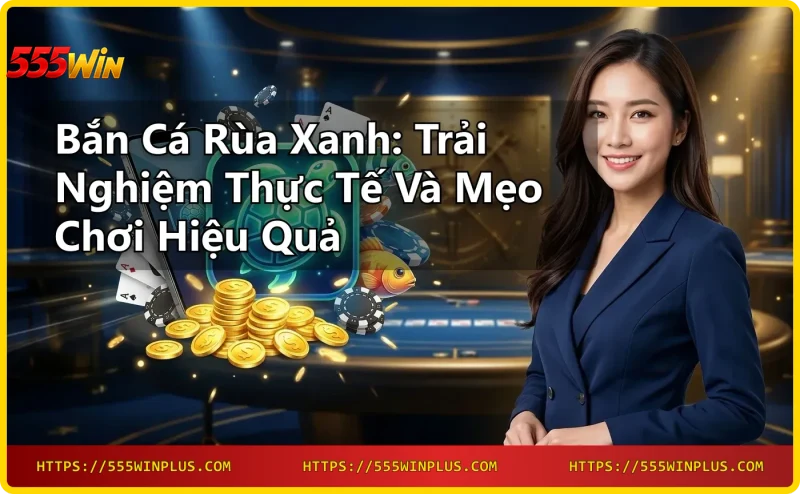 Bắn cá rùa xanh - hình ảnh boss rùa xanh bơi dưới đại dương