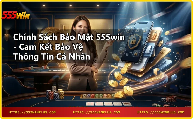 Giới thiệu chính sách bảo mật 555win với biểu tượng khóa kỹ thuật số